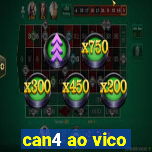 can4 ao vico